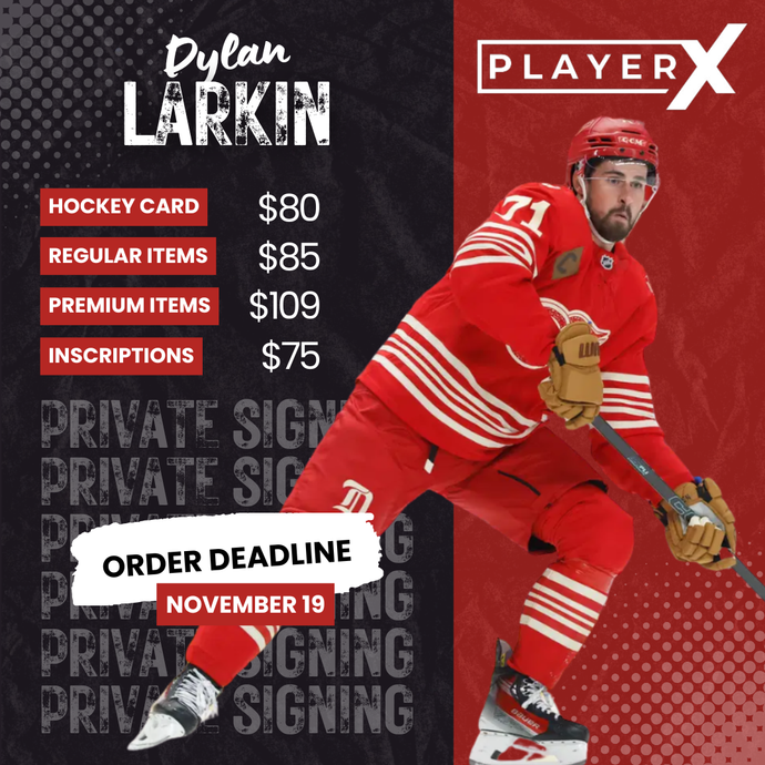 Pre-Order - Dylan Larkin - Send-In