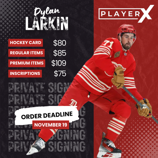 Pre-Order - Dylan Larkin - Inscription